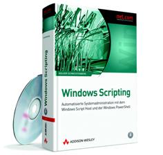 Windows Scripting. 6. Auflage 2009