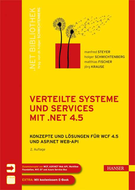 Verteilte Systeme und Services mit .NET 4.5 (Carl Hanser Verlag, 2013)