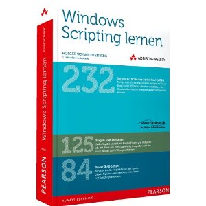 Windows Scripting Lernen (Addison-Wesley, 2012)
